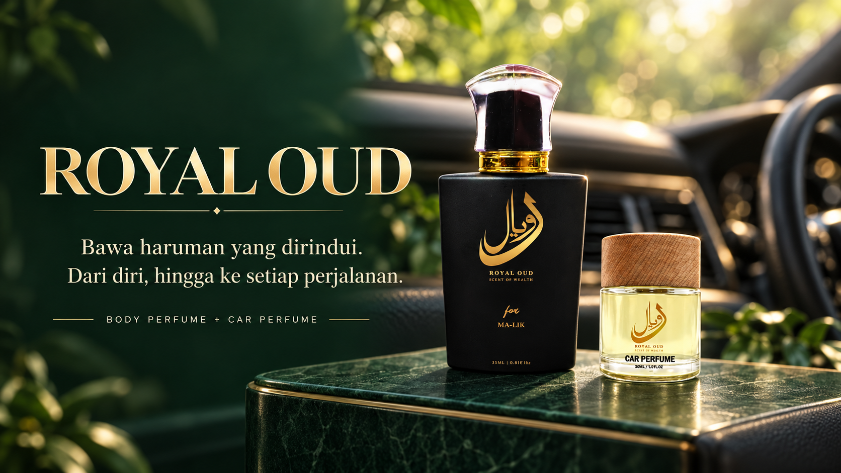 Body perfume Malik dan car perfume Royal Oud dalam suasana perjalanan